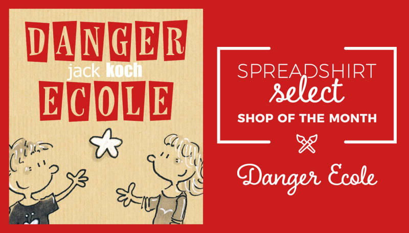 Shop of the Month: Danger Ecole