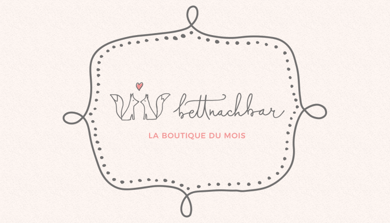 La boutique du mois: bettnachbar