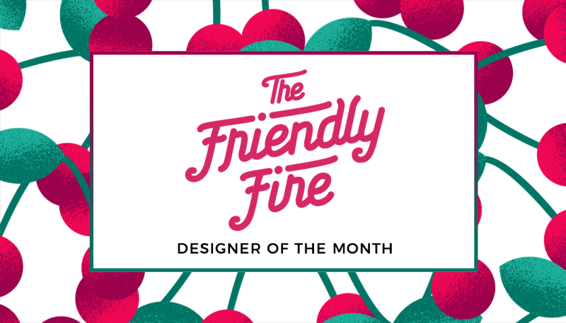 Vegan Hero: Meet The Friendly Fire, our Designer of the Month