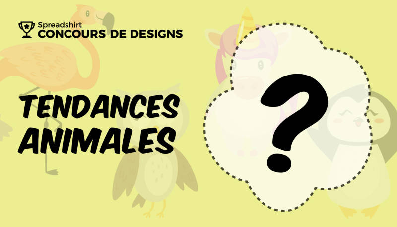 Concours de designs « Tendances animales »