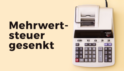 Was bedeutet die Mehrwertsteuer-Senkung für meine Vergütung?