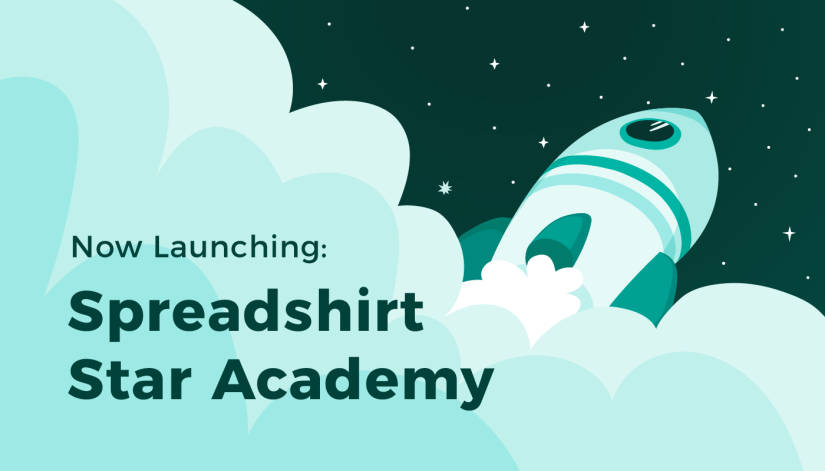 Welcome to Spreadshirt Star Academy