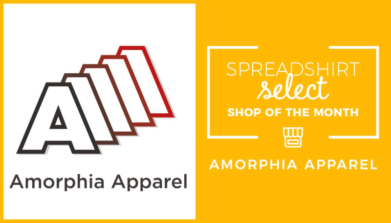 Spreadshirt Select Shop of the Month: Amorphia Apparel