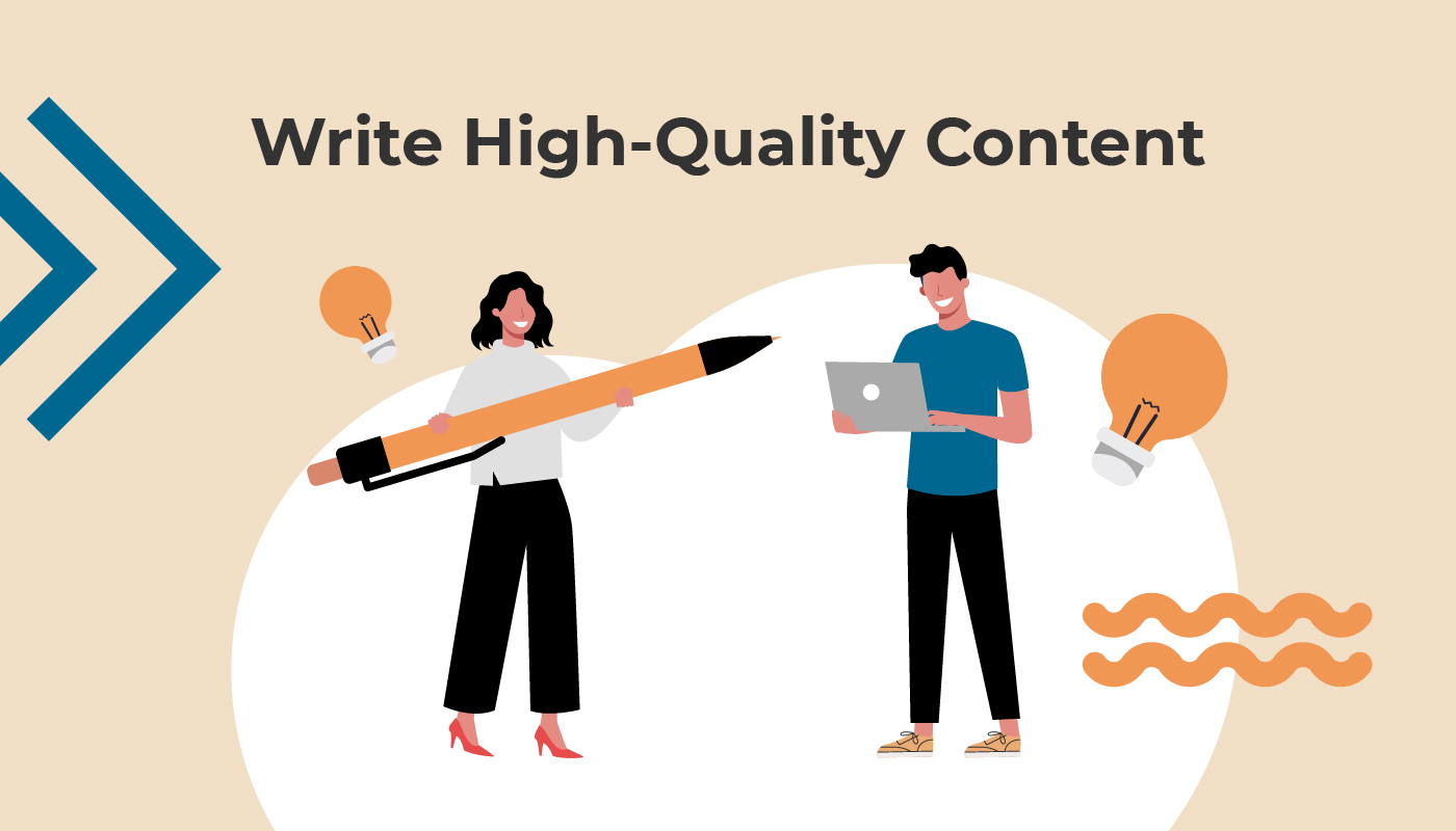 Write High Quality Content